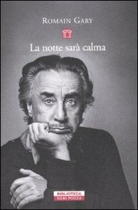 Produktbild: La notte sar&agrave; calma
