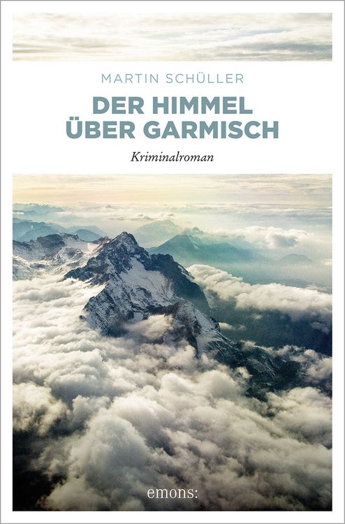 Produktbild: Der Himmel &uuml;ber Garmisch / Kommissar Schwemmer Band 4