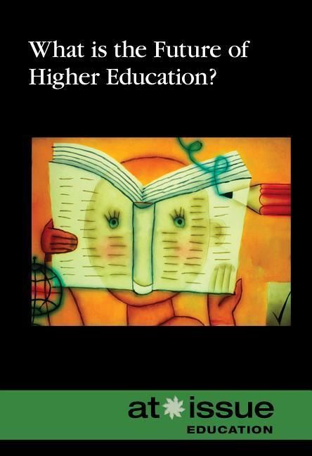 Produktbild: What Is the Future of Higher Education?