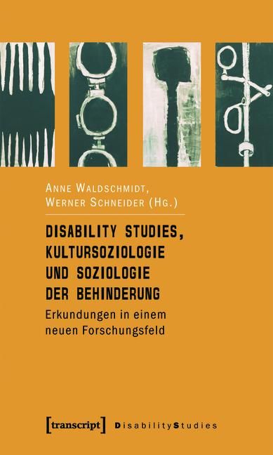 Produktbild: Disability Studies, Kultursoziologie und Soziologie der Behinderung