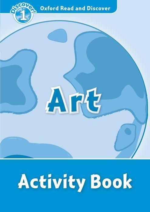 Produktbild: Oxford Read and Discover: Level 1: Art Activity Book