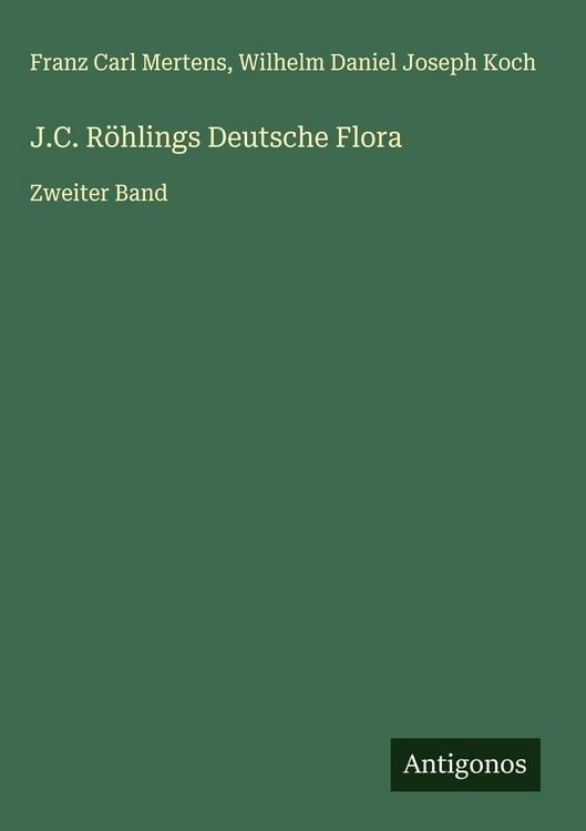 Produktbild: J.C. R&ouml;hlings Deutsche Flora