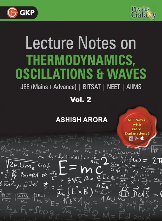 Produktbild: Lecture Notes on Thermodynamics, Oscillation&Acirc; & Waves- Physics Galaxy (JEE Mains & Advance, BITSAT, NEET, AIIMS) - Vol. II