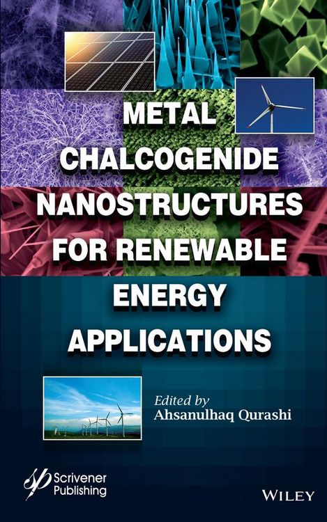 Produktbild: Metal Chalcogenide Nanostructures for Renewable Energy Applications