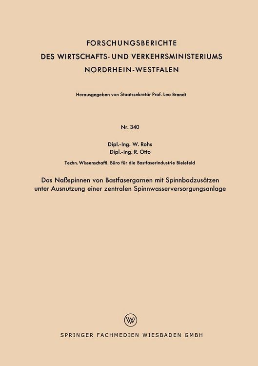 Produktbild: Das Na&szlig;spinnen von Bastfasergarnen mit Spinnbadzus&auml;tzen unter Ausnutzung einer zentralen Spinnwasserversorgungsanlage
