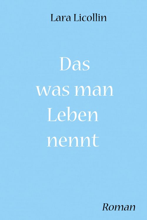 Produktbild: Das was man Leben nennt