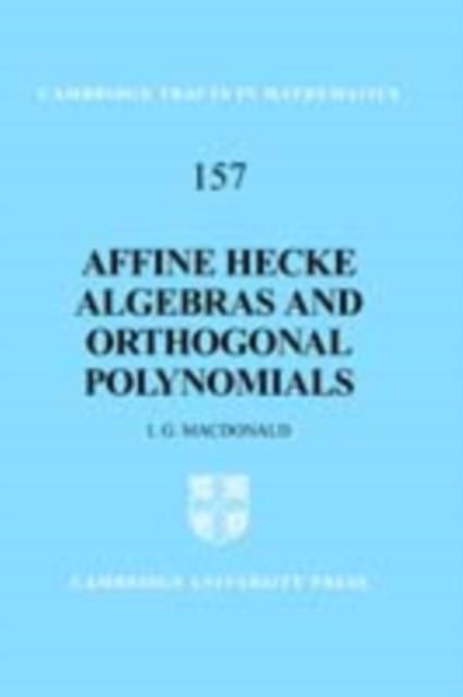 Produktbild: Affine Hecke Algebras and Orthogonal Polynomials