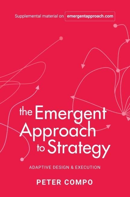 Produktbild: The Emergent Approach to Strategy