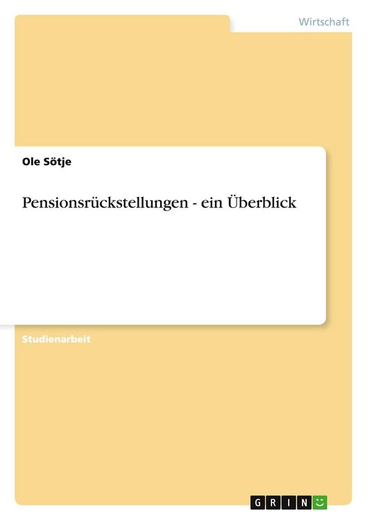 Produktbild: Pensionsr&uuml;ckstellungen - ein &Uuml;berblick