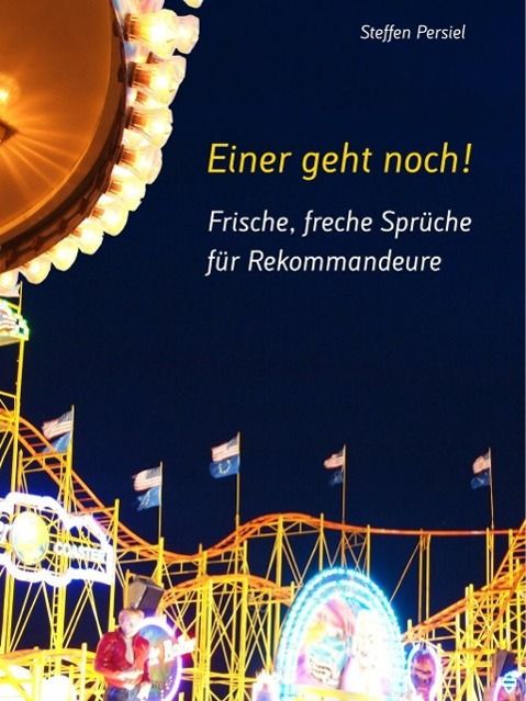 Produktbild: Frische, freche Spr&uuml;che f&uuml;r Rekommandeure