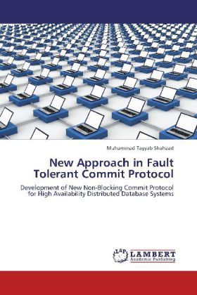 Produktbild: Shahzad, M: New Approach in Fault Tolerant Commit Protocol