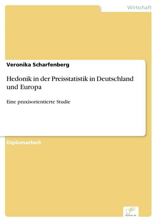 Produktbild: Hedonik in der Preisstatistik in Deutschland und Europa
