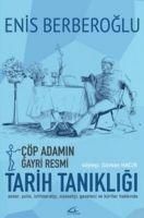 Produktbild: C&ouml;p Adamin Gayri Resmi Tarih Tanikligi