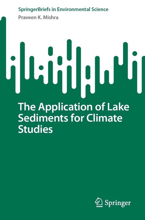 Produktbild: The Application of Lake Sediments for Climate Studies