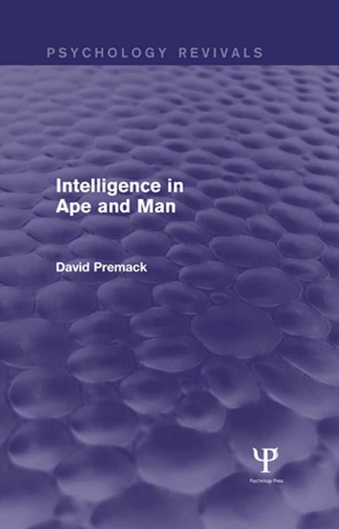 Produktbild: Intelligence in Ape and Man (Psychology Revivals)