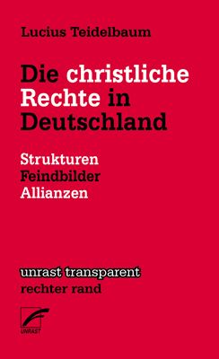 Produktbild: Die christliche Rechte in Deutschland