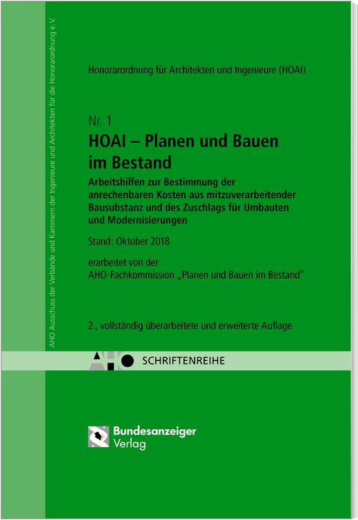 Produktbild: HOAI - Planen und Bauen im Bestand. Arbeitshilfen zur Bestimmung der anrechenbaren Kosten aus mitzuverarbeitender Bausubstanz und des Zuschlags f&uuml;r Umbauten und Modernisierungen - HOAI 2013