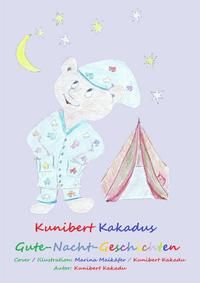 Produktbild: Kunibert Kakadus Gute-Nacht-Geschichten
