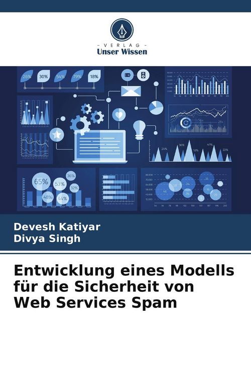 Produktbild: Entwicklung eines Modells f&uuml;r die Sicherheit von Web Services Spam