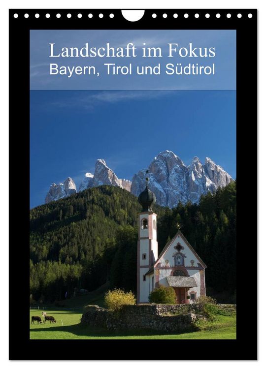 Produktbild: Landschaft im Fokus - Bayern, Tirol und S&uuml;dtirol (Wandkalender 2026 DIN A4 hoch), CALVENDO Monatskalender