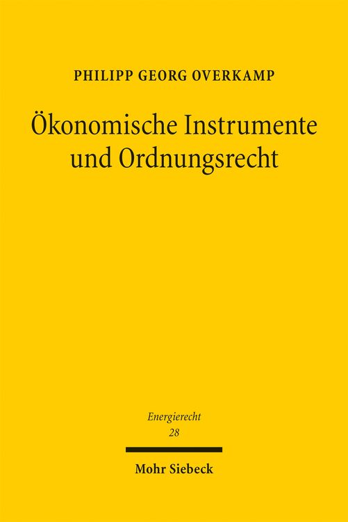 Produktbild: &Ouml;konomische Instrumente und Ordnungsrecht