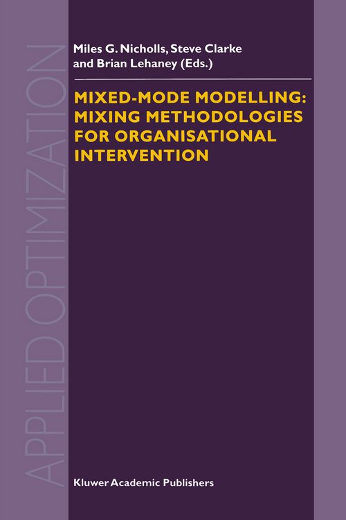 Produktbild: Mixed-Mode Modelling: Mixing Methodologies For Organisational Intervention
