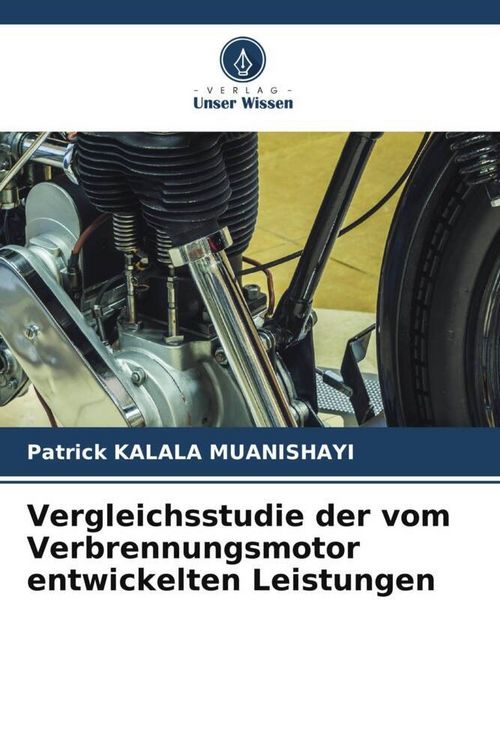 Produktbild: Vergleichsstudie der vom Verbrennungsmotor entwickelten Leistungen