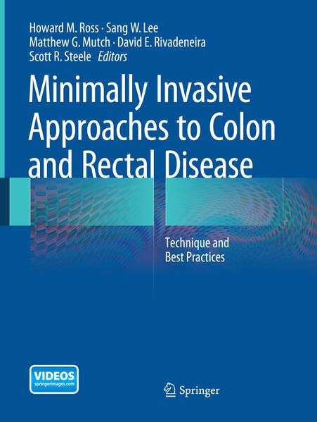 Produktbild: Minimally Invasive Approaches to Colon and Rectal Disease