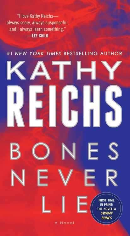 Produktbild: Bones Never Lie (with Bonus Novella Swamp Bones)