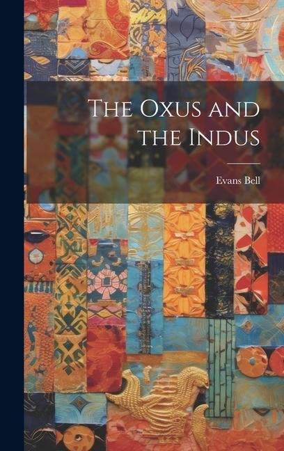 Produktbild: The Oxus and the Indus