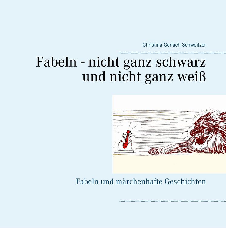 Produktbild: Fabeln - nicht ganz schwarz und nicht ganz wei&szlig;