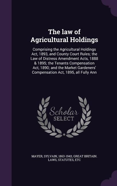 Produktbild: The law of Agricultural Holdings