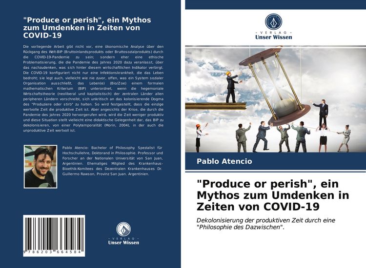 Produktbild: "Produce or perish", ein Mythos zum Umdenken in Zeiten von COVID-19