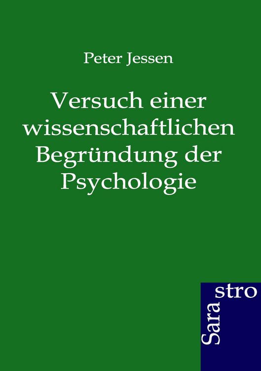 Produktbild: Versuch einer wissenschaftlichen Begr&uuml;ndung der Psychologie