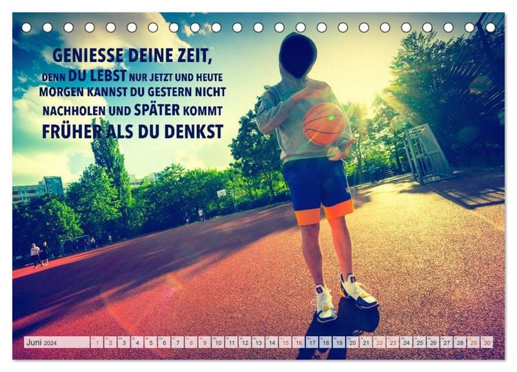 Produktbild: Positive Spr&uuml;che - Motivation und Basketball (Tischkalender 2024 DIN A5 quer), CALVENDO Monatskalender