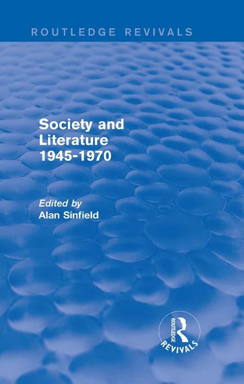 Produktbild: Society and Literature 1945-1970 (Routledge Revivals)