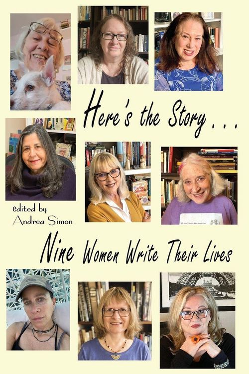 Produktbild: Here's the Story . . . Nine Women Write Their Lives