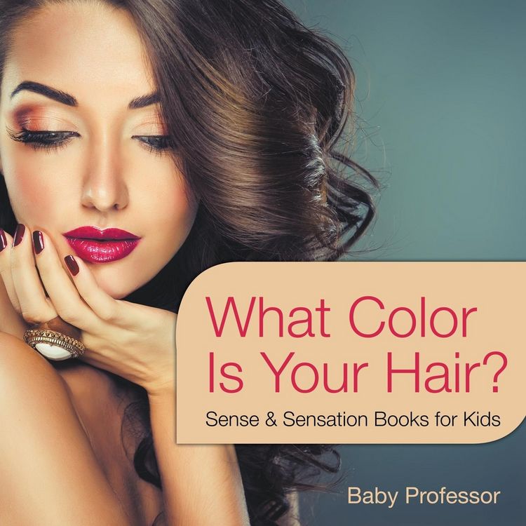 Produktbild: What Color Is Your Hair? | Sense & Sensation Books for Kids