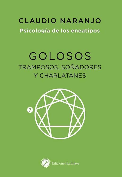 Produktbild: Golosos, tramposos, so&ntilde;adores y charlatanes : psicolog&iacute;a de los eneatipos