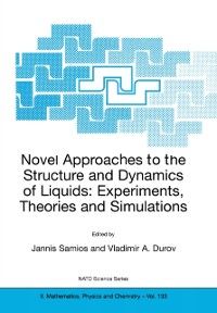 Produktbild: Novel Approaches to the Structure and Dynamics of Liquids: Experiments, Theories and Simulations