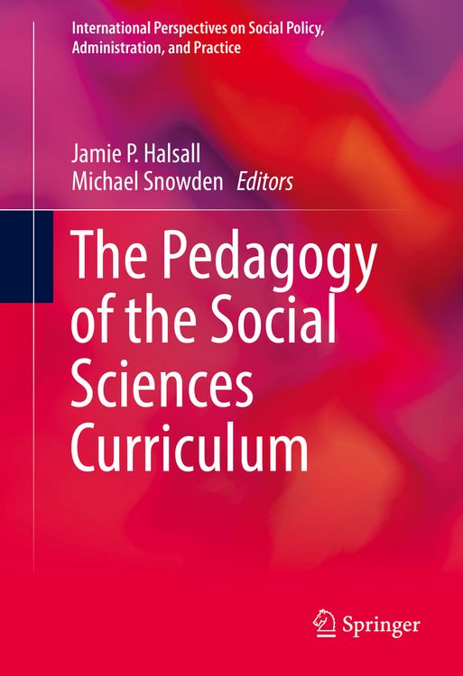 Produktbild: The Pedagogy of the Social Sciences Curriculum