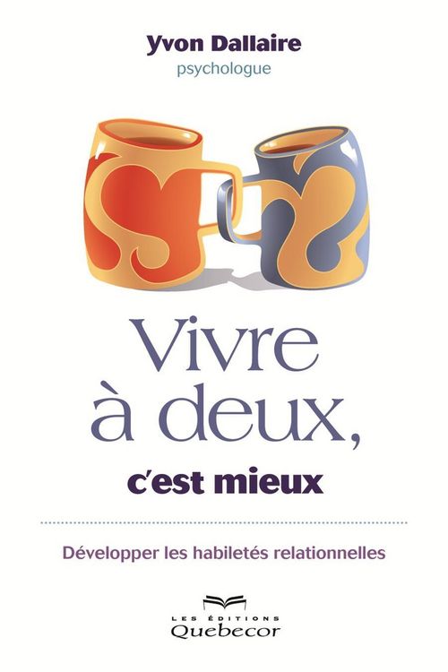 Produktbild: Vivre &agrave; deux, c'est mieux