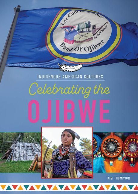 Produktbild: Celebrating the Ojibwe