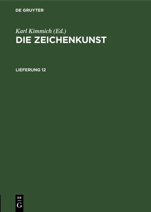 Produktbild: Die Zeichenkunst. Lieferung 12