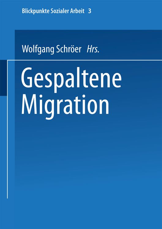 Produktbild: Gespaltene Migration