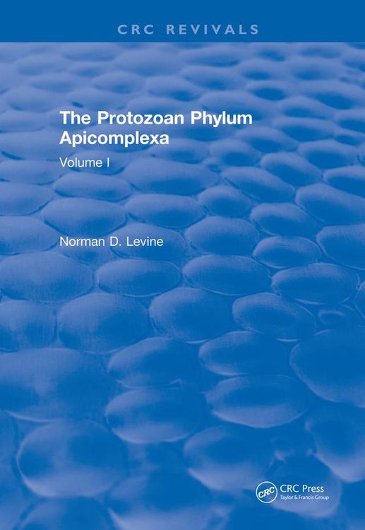 Produktbild: The Protozoan Phylum Apicomplexa