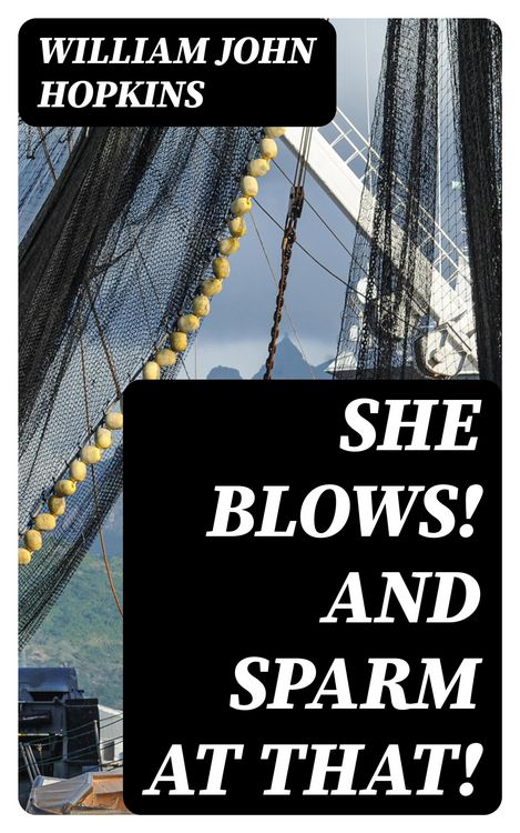 Produktbild: She Blows! And Sparm at That!
