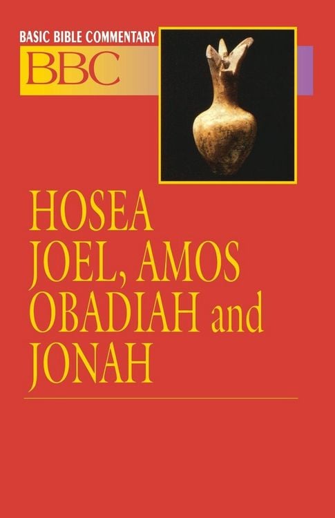 Produktbild: Basic Bible Commentary Hosea, Joel, Amos, Obadiah and Jonah