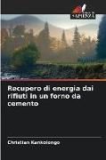 Produktbild: Recupero di energia dai rifiuti in un forno da cemento