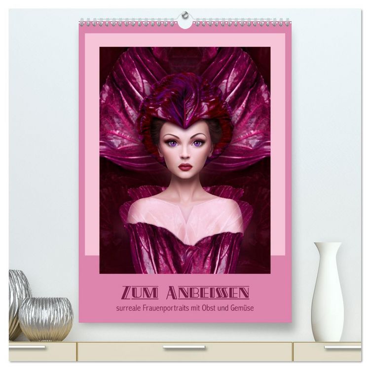 Produktbild: Zum Anbeissen - surreale Frauenportraits mit Obst und Gem&uuml;se (hochwertiger Premium Wandkalender 2026 DIN A2 hoch), Kunstdruck in Hochglanz